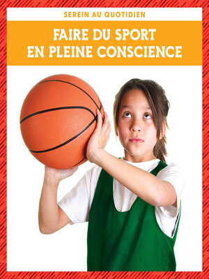cover image of Faire du sport en pleine conscience (Mindfulness in Sports)